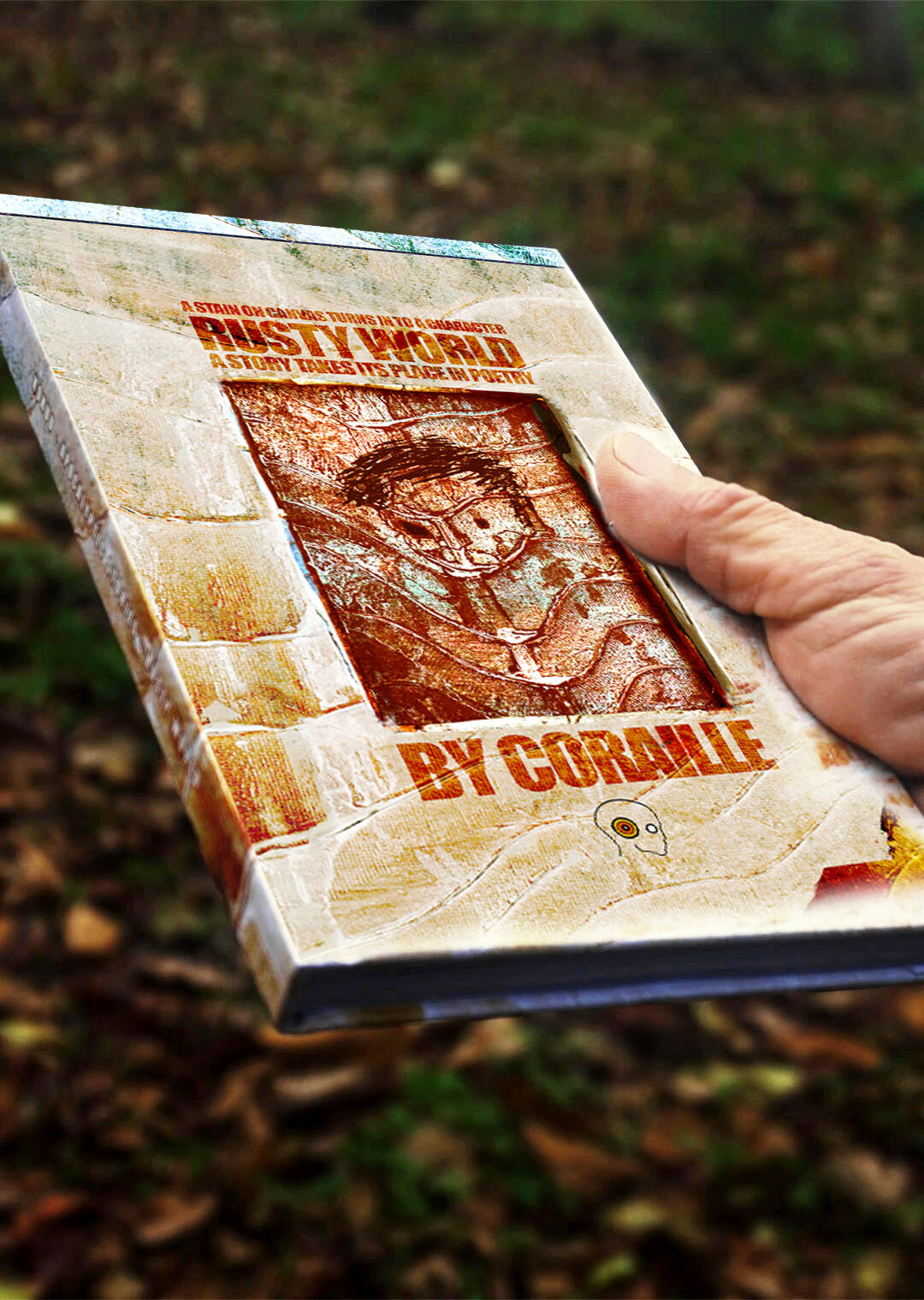 RUSTY WORLD A stain on canvas turns into a character, a story takes its place in poetry.